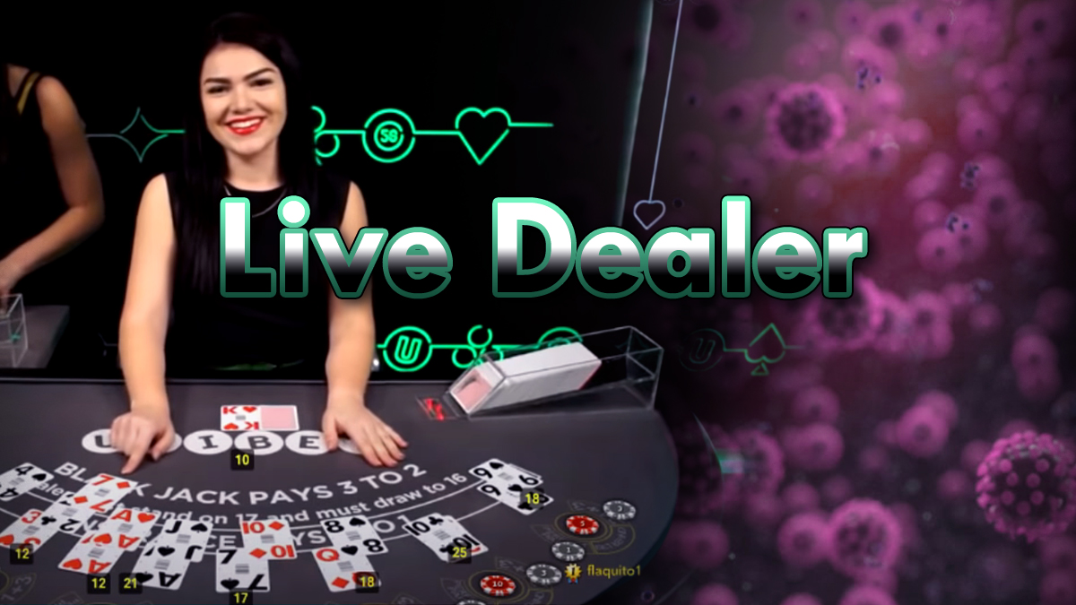 Live Dealer Casinos and COVID-19 - Benefits of Live Dealer Gambling