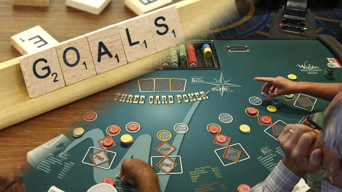 Goals Written in Block on Top Left and Gamblers Around a Table on Right