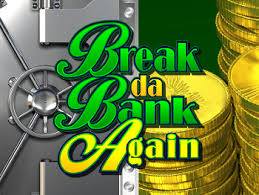 Break The Bank Slots Online