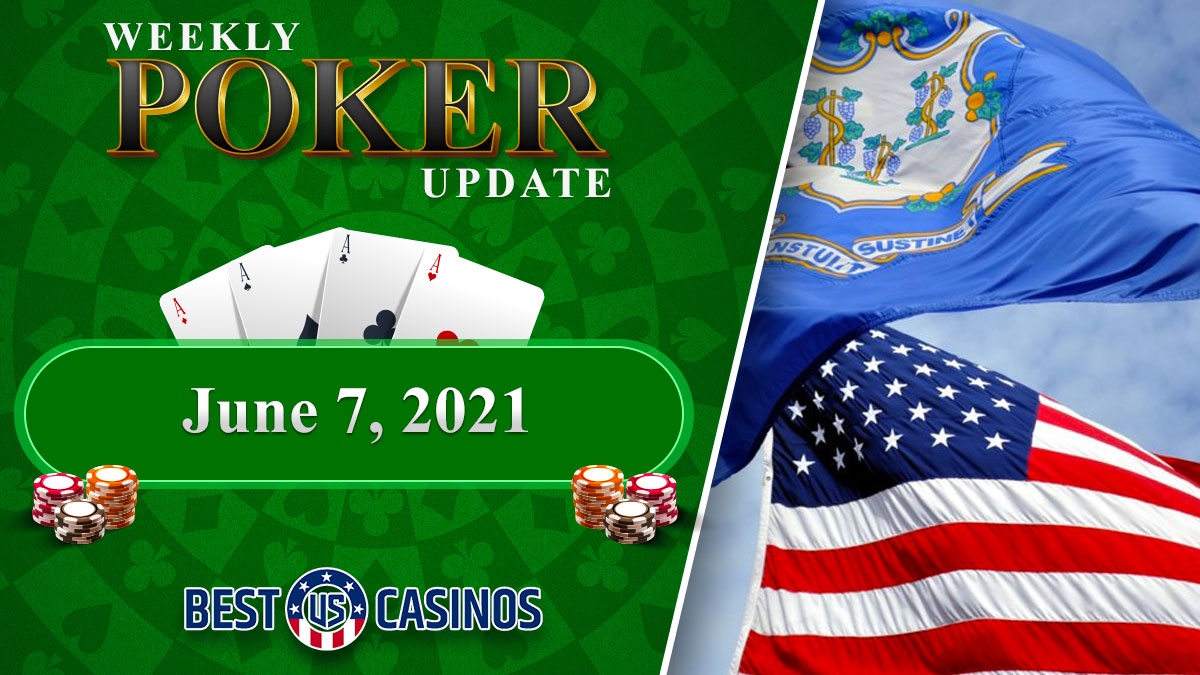 Weekly Poker Update and Connecticut Flag