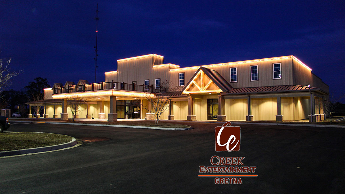 Outside of Creek Entertainment Gretna