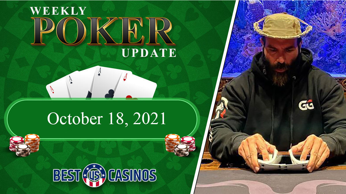 Weekly Poker Update Oct 18 2021 Dan Bilzerian
