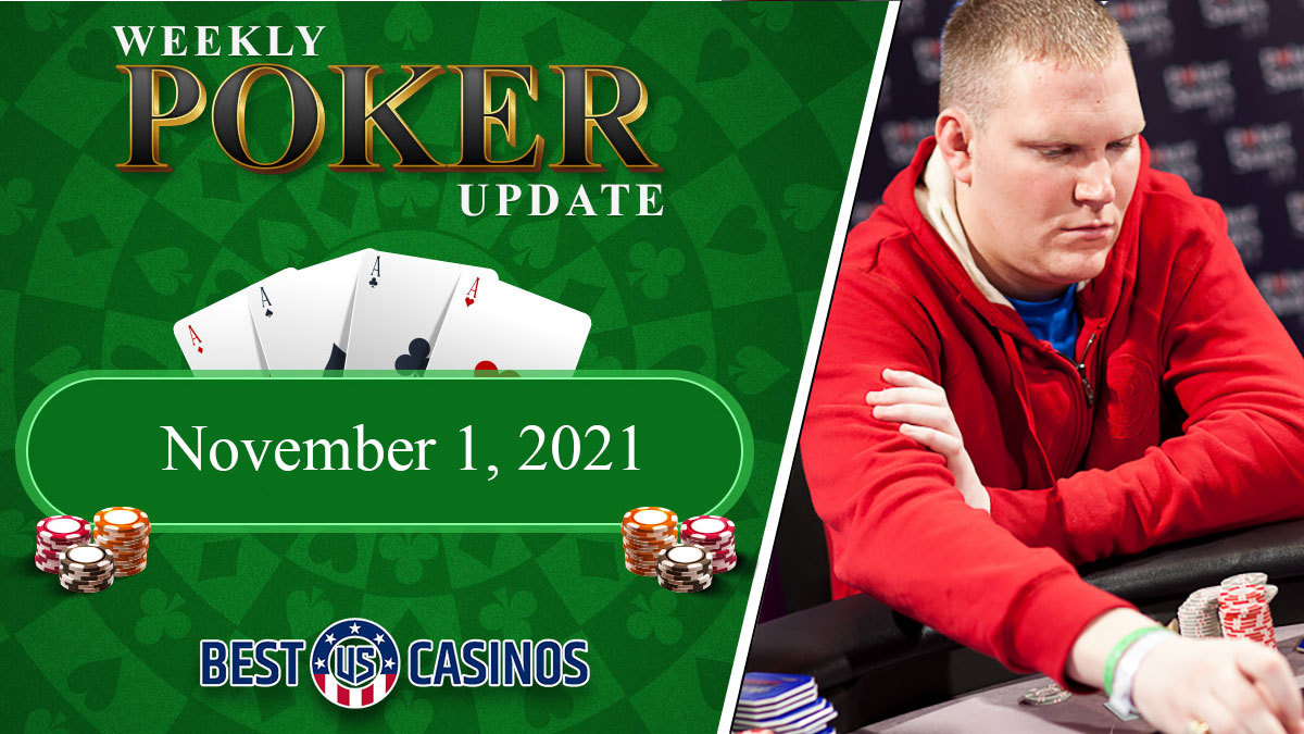 Weekly Poker Update Nov 1 2021