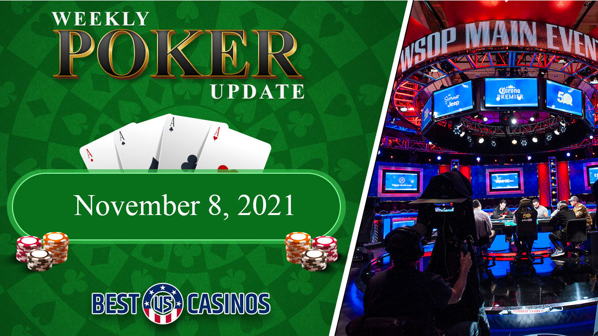 Weekly Poker Update Nov 8 2021 WSOP Main Event Table